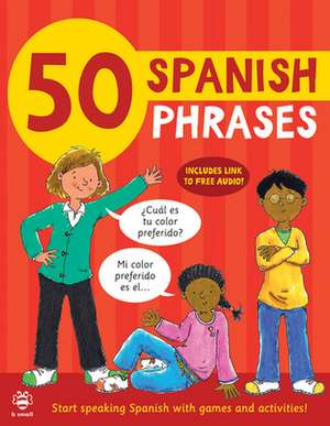 50 Spanish Phrases de Susan Martineau