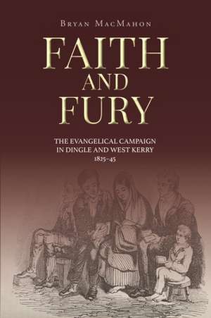 Faith and Fury de Bryan MacMahon