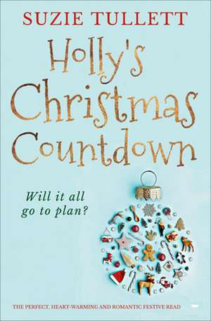 Holly's Christmas Countdown de Suzie Tullett