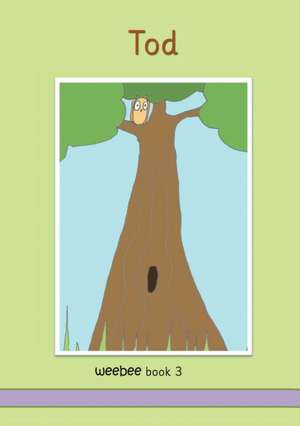 Tod weebee Book 3 de R M Price-Mohr