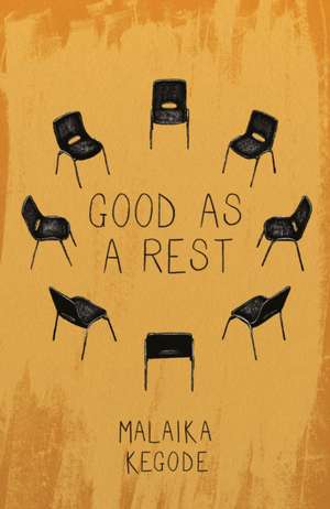 Good As A Rest de Malaika Kegode