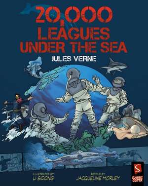 Morley, J: 20,000 Leagues Under The Sea de Jacqueline Morley