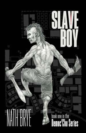 Slave Boy de Nath Brye