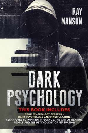 Dark Psychology de Ray Manson