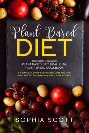 Plant Based Diet de Sophia Scott