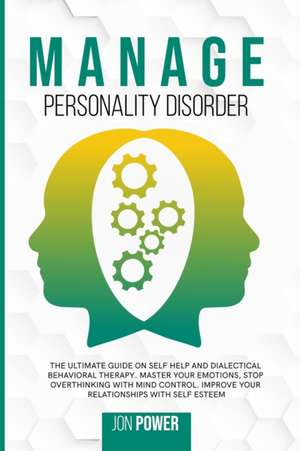 Manage Personality Disorder de Jon Power