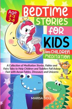 BEDTIME STORIES FOR KIDS AND CHILDREN MEDITATION de Marisa Doll