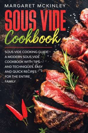 Sous Vide Cookbook de Margaret McKinley