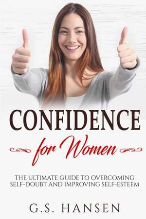 CONFIDENCE FOR WOMAN de G. S. Hansen