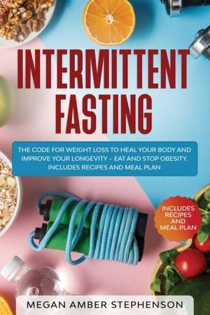 Intermittent Fasting de Megan Amber Stephens