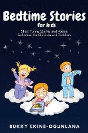 Bedtime Stories for Kids de Bukky Ekine-Ogunlana