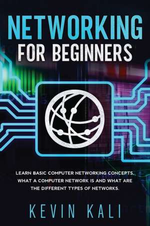 Networking For Beginners de Kevin Kali