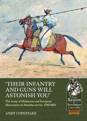 Their Infantry and Guns Will Astonish You' de Andy Copestake