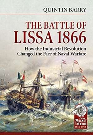 The Battle of Lissa, 1866 de Quintin Barry