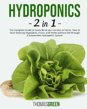 Hydroponics de Thomas Green