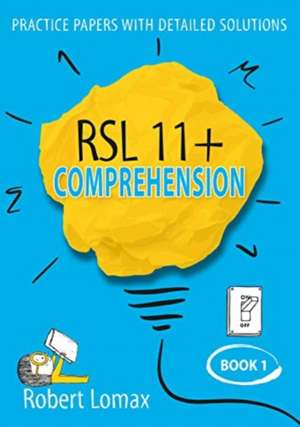 RSL 11+ Comprehension de Robert Lomax