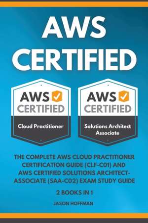 AWS CERTIFIED de Jason Hoffman