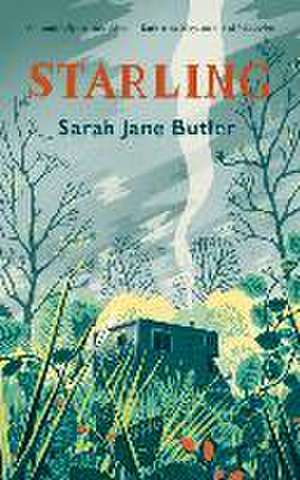 Starling de Sarah Jane Butler