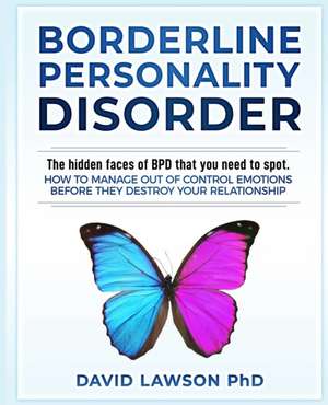 Borderline Personality Disorder de David Lawson