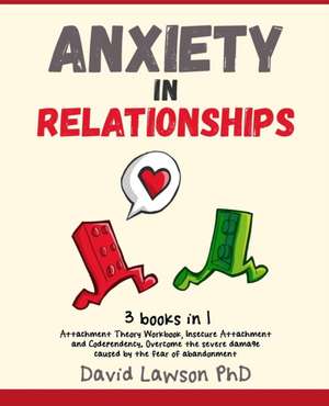 Anxiety in Relationships de David Lawson