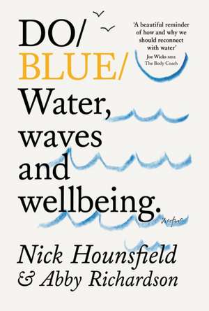 Do/ Blue de Nick Hounsfield