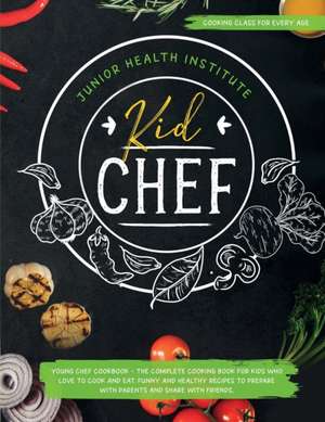 Kid Chef de Junior Health Institute