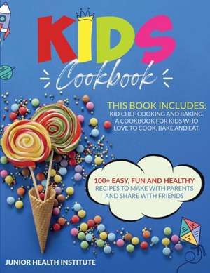 Kids Cookbook de Betty Child