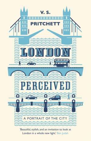 London Perceived de V. S. Pritchett