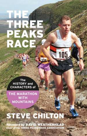 Chilton, S: Three Peaks Race de Steve Chilton