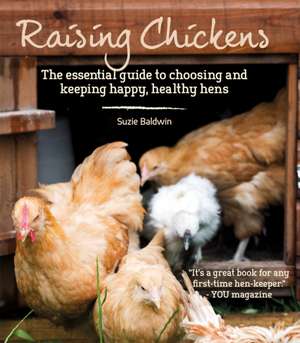 Raising Chickens de Graham Page