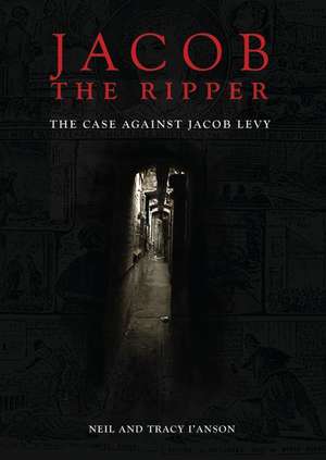 I'anson, T: Jacob the Ripper