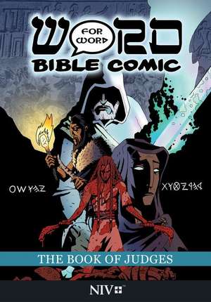 The Book of Judges: Word for Word Bible Comic de Simon Amadeus Pillario