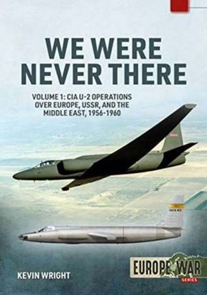 We Were Never There de Kevin Wright