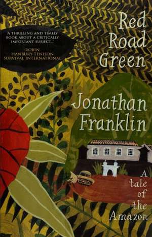 Red Road Green de Jonathan Franklin