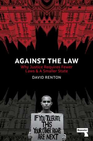 Against the Law de David Renton