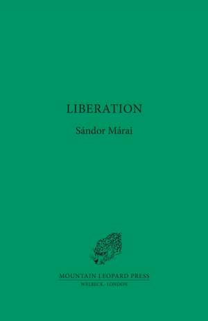 Liberation de Sandor Marai