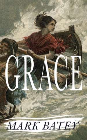 Grace de Mark Batey