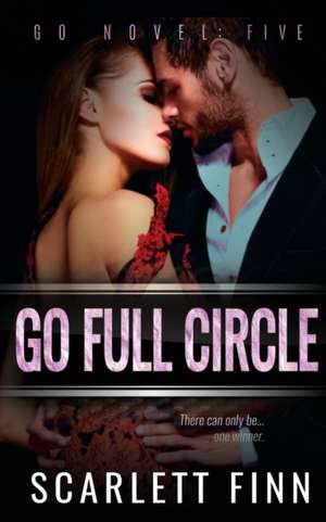 Go Full Circle de Scarlett Finn
