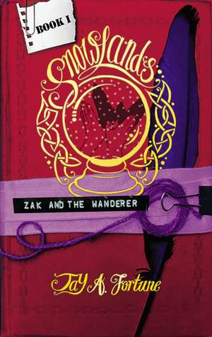 Zak and the Wanderer de Jay Fortune