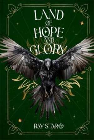 Land of Hope and Glory de Ray Star