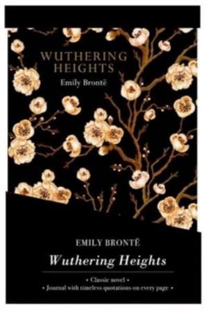 Wuthering Heights - Lined Journal & Novel de Emily Bronte