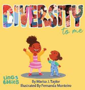 DIVERSITY to me de Marisa J Taylor