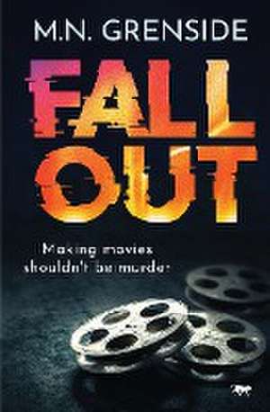 Fall Out de M. N. Grenside