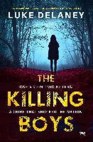 The Killing Boys de Luke Delaney