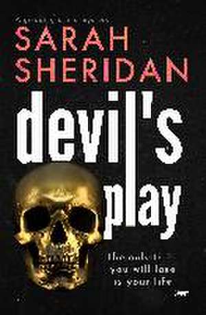 Devil's Play de Sarah Sheridan