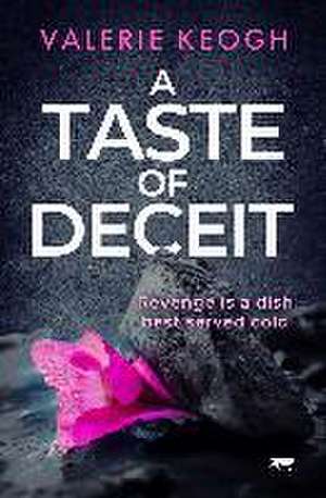 A Taste of Deceit de Valerie Keogh