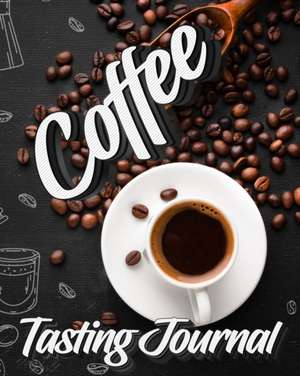 Coffee Tasting Journal de Milliie Zoes