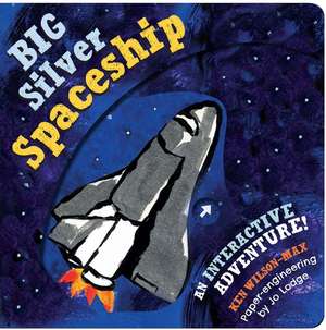 Big Silver Spaceship de Ken Wilson-Max