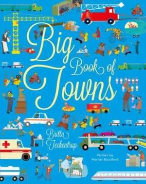 Big Book of Towns de Harriet Blackford