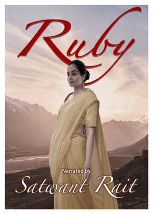 Ruby de Satwant Rait
